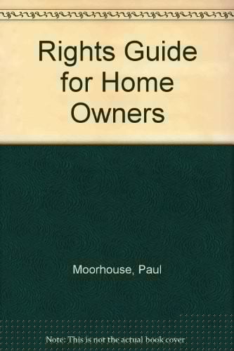 Rights Guide for Home Owners