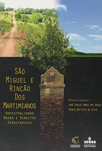 São Miguel e Rincão dos Martimianos
