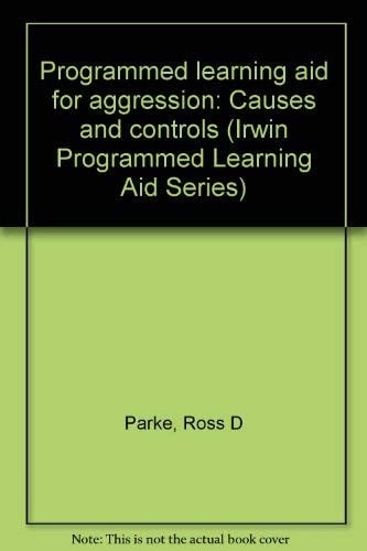 Programmed learning aid for aggression