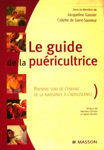 Le Guide de la puéricultrice