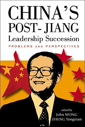 China's post-Jiang leadership succession