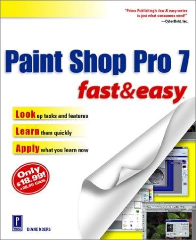 Paint Shop Pro 7 Fast & Easy