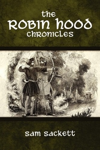 The Robin Hood Chronicles