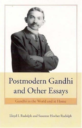 Postmodern Gandhi and other essays