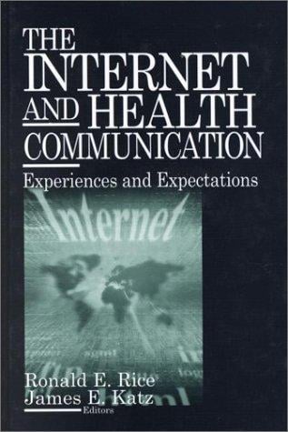 The Internet and health communication