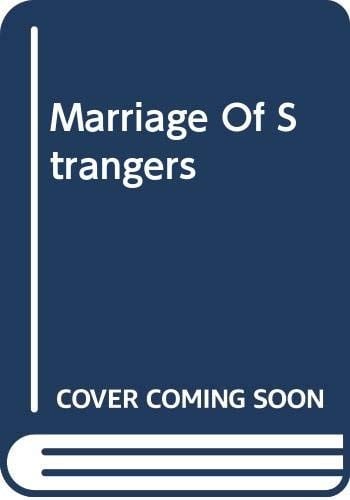 Marriage of strangers