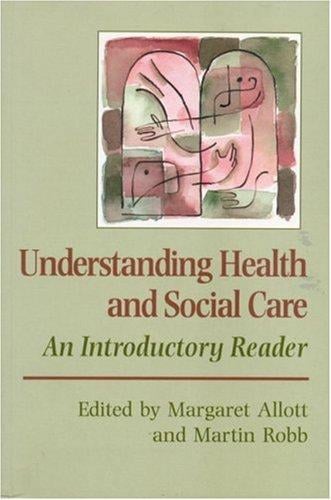 Understanding health and social care