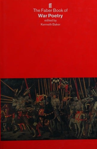 The Faber book of war poetry