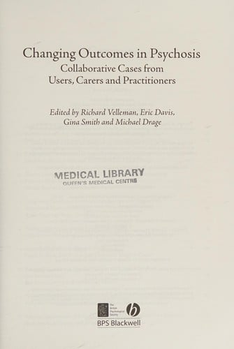 Changing outcomes in psychosis