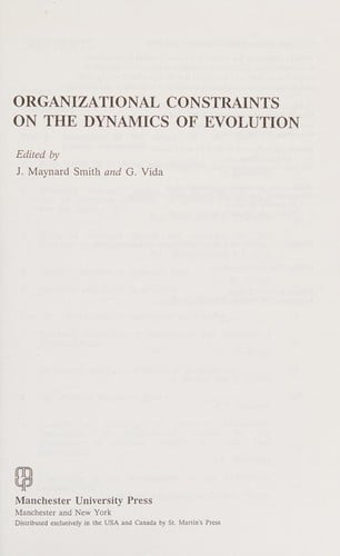 Organisational constraints on the dynamics of evolution