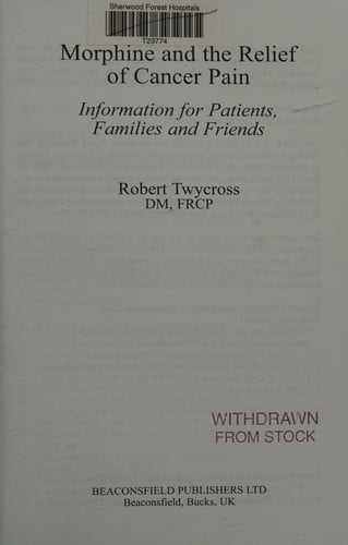 Morphine and the relief of cancer pain