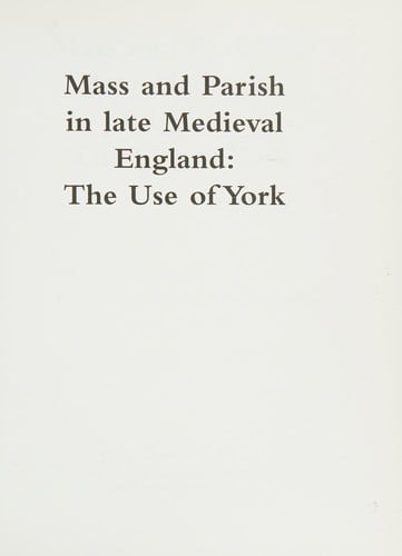 Mass and parish in late medieval England