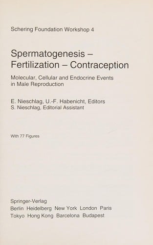 Spermatogenesis--fertilization--contraception