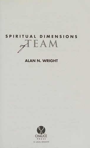 The spiritual dimensions of a team