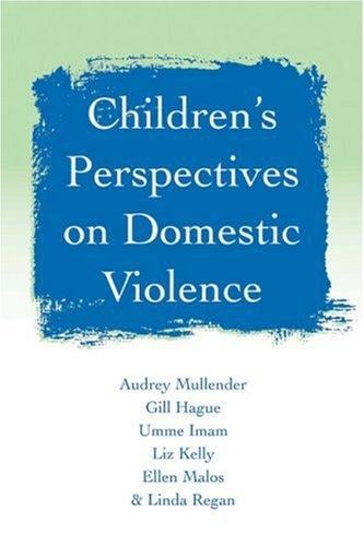 Children's perspectives on domestic violence
