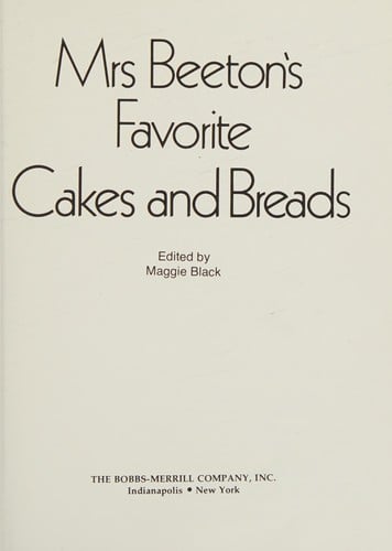 Mrs. Beeton's Favorite cakes and breads