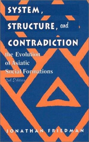 System, structure, and contradiction