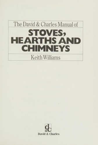 The David & Charles manual of stoves,hearths and chimneys