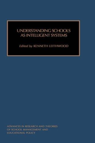 Understanding schools as intelligent systems
