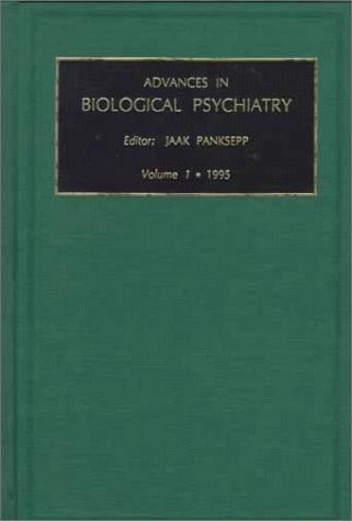 Advances in Biological Psychiatry