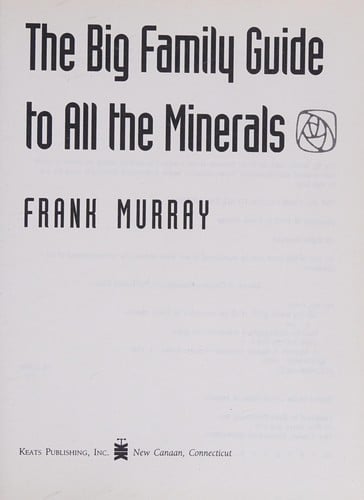 The big family guide toall the minerals