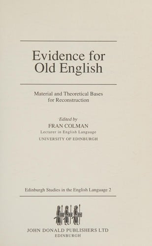Evidence for Old English