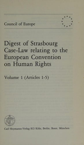Digest of Strasbourg case-law relating to the European convention on human rights