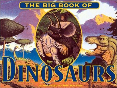 The big book of dinosaurs