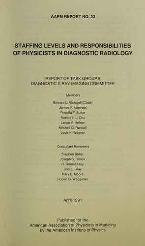 Staffing levels and responsibilities of physicists in diagnostic radiology