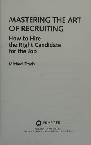 Mastering the art of recruiting