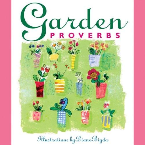 Garden proverbs
