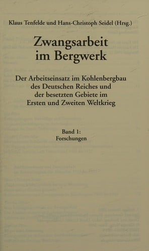Zwangsarbeit im Bergwerk