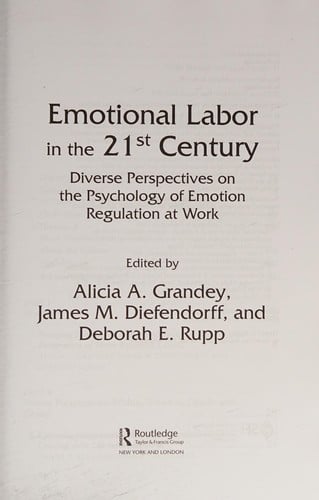 Emotional labor in the 21st century