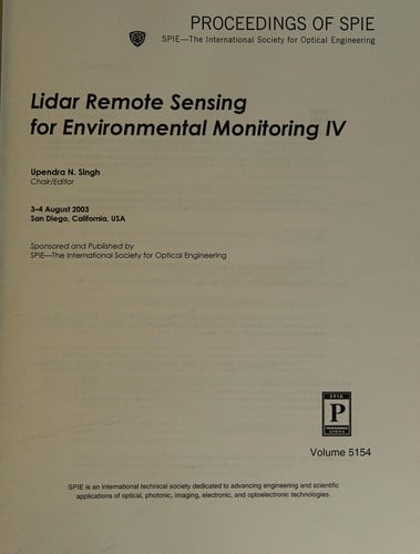 Lidar remote sensing for environmental monitoring IV