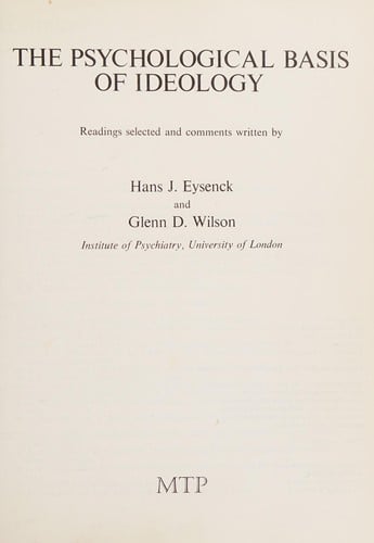 The Psychological basis of ideology