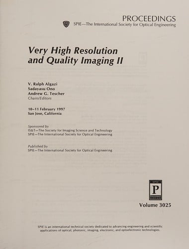 Very high resolution and quality imaging II