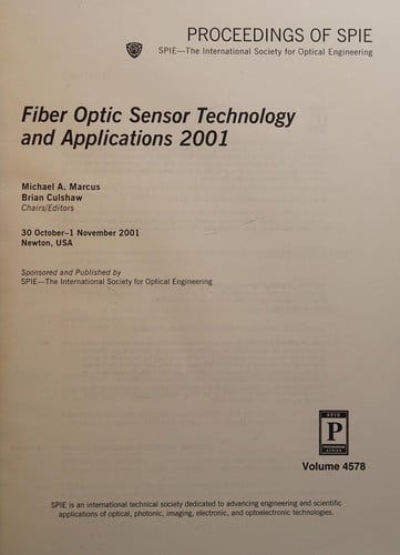 Fiber optic sensor technology and applications 2001