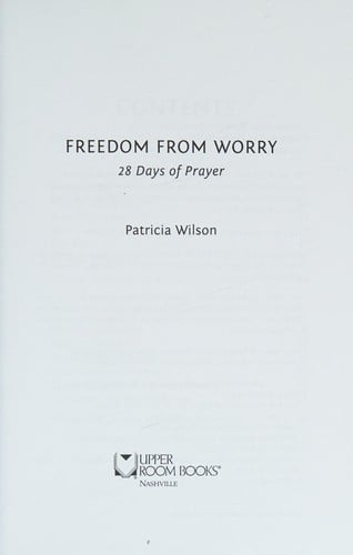 Freedom from worry