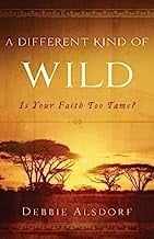 A different kind of wild