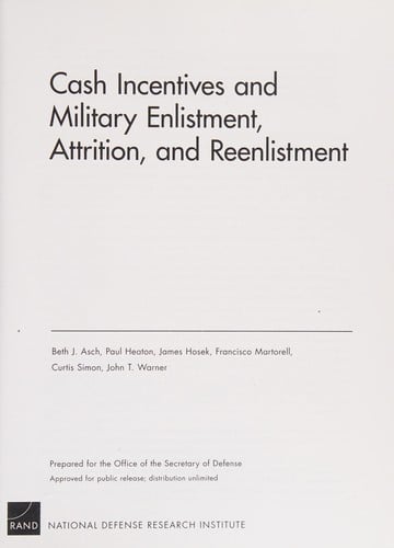 Cash incentives and military enlistment, attrition, and reenlistment