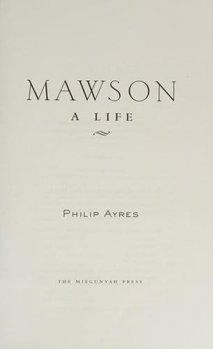 Mawson : a life