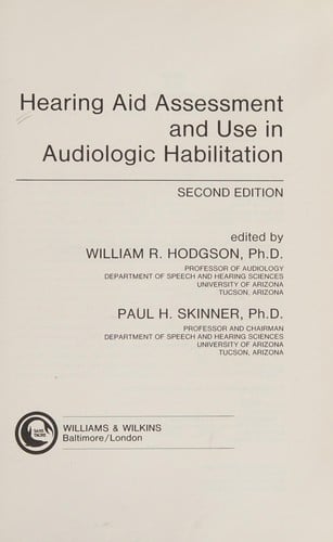 Hearing aid assessment and use in audiographic habilitation