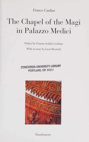 The Chapel of the Magi in Palazzo Medici