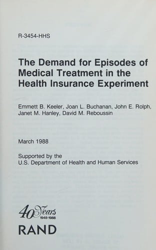 The Demand for episodes of medical treatment in the health insurance experiment