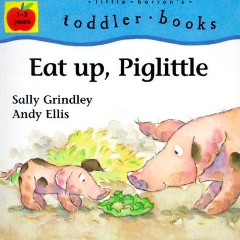 Eat Up, Piglittle