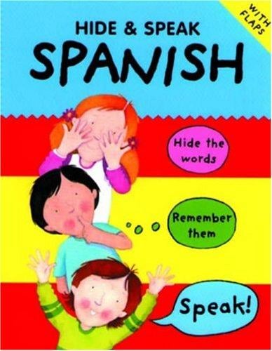 Hide & Speak Spanish (Hide & Speak)