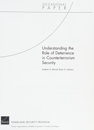 Understanding the role of deterrence in counterterrorism security