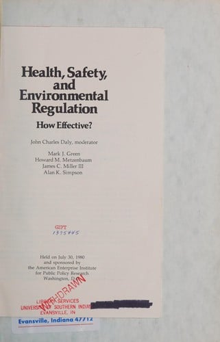 Health, safety, and environmental regulation