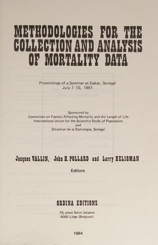 Methodologies for the collection and analysis of mortality data