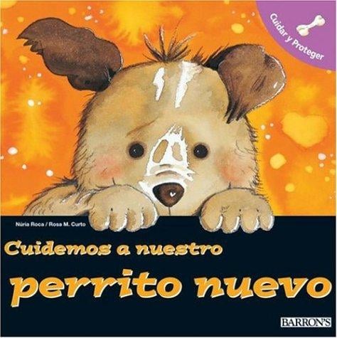 Cuidemos a Nuestro Perrito Nuevo